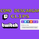 descargar clips de Twitch